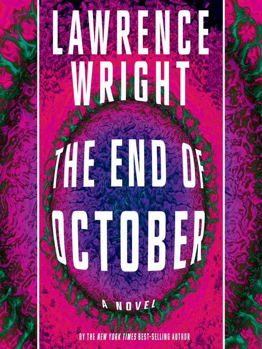 Title details for The End of October by Lawrence Wright - Wait list